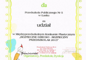 Dyplom dla Przedszkola Publicznego nr 5 w Łasku za zdobycie wyróżnienia.