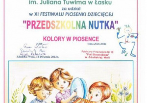 Dyplom dla Przedszkola Publicznego nr 5 w Łasku za udział w XI Festiwalu Piosenki Dziecięcej "Przedszkolna nutka".
