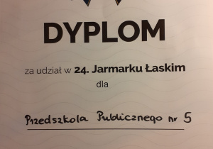 Dyplom za udział w 24 Jarmarku Łaskim.