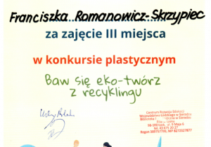 Dyplom dla Franka za zajęcie III miejsca w konkursie „Baw się eko- twórz z recyklingu”.